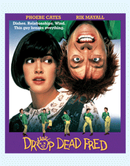 Drop Dead Fred