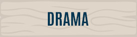Drama