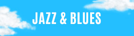 Jazz and Blues