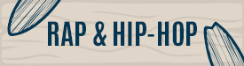 Rap & Hip Hop