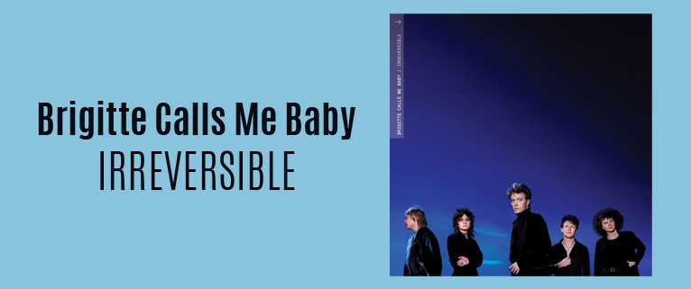 Brigitte Calls Me Baby