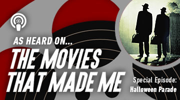 The Movies That Made Me: Halloween Parade, Vol. 1