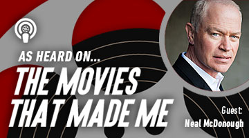 The Movies That Made Me: Neal McDonough