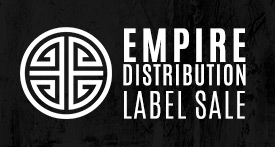 Empire Distribution Label Sale
