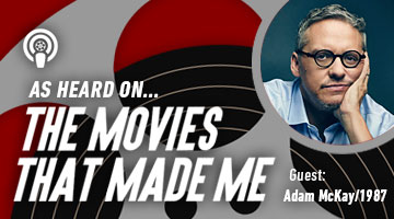 The Movies That Made Me: Adam McKay's Favorite Year