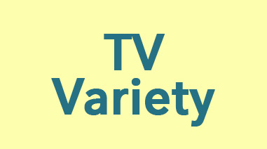 TV Variety