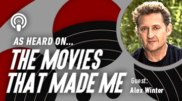 The Movies That Made Me: Alex Winter