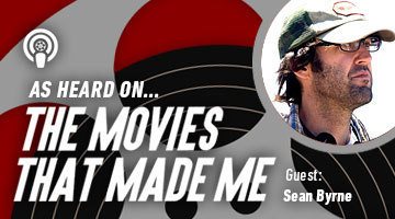 The Movies That Made Me: Sean Byrne