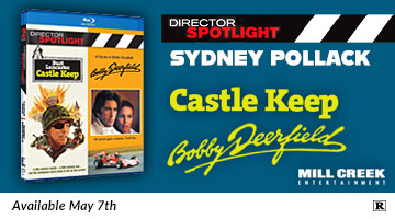 Director Spotlight: Sydney Pollack (Castle Keep/Bobby Deerfield) on Blu-ray Available May 7