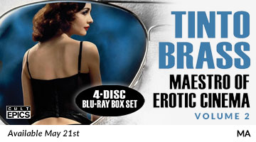 Tinto Brass: Maestro of Erotic Cinema 2 on Blu-ray Available May 21