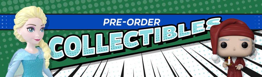 pre-order collectibles