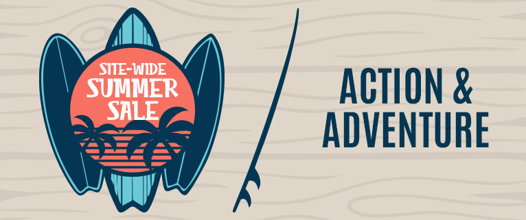 Action & Adventure Summer Sale