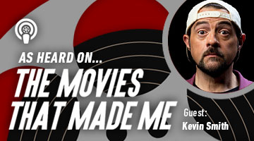 The Movies That Made Me: Kevin Smith