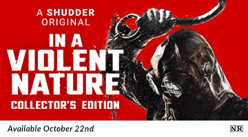 In a Violent Nature: Collector's Edition on Blu-ray Available October 22