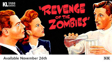 Revenge of the Zombies on Blu-ray Available November 26