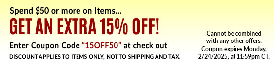 Spend $50, Get an Extra 15% Off--Offer Expires Soon!