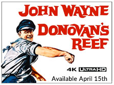 Donovan's Reef on Blu-ray and 4K Ultra HD Available April 15