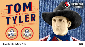 Tom Tyler Silent Film Collection Available May 6