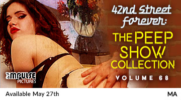 42nd Street Forever: The Peep Show Collection, Vol. 68 Available May 27
