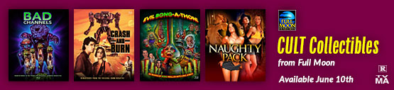 Cult Collectibles from Full Moon Pictures Available June 10
