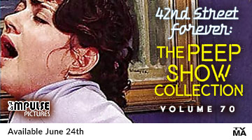 42nd Street Forever: The Peep Show Collection, Vol. 70 Available June 24