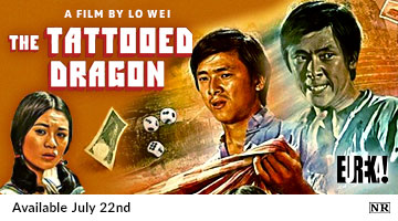 The Tattooed Dragon on Blu-ray Available July 22