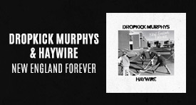 DROPKICK MURPHYS / HAYWIRE 617