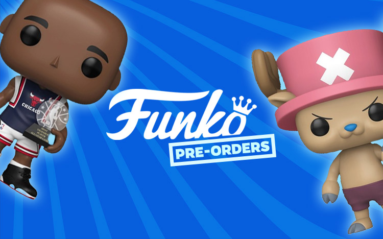 Funko Pre-Orders