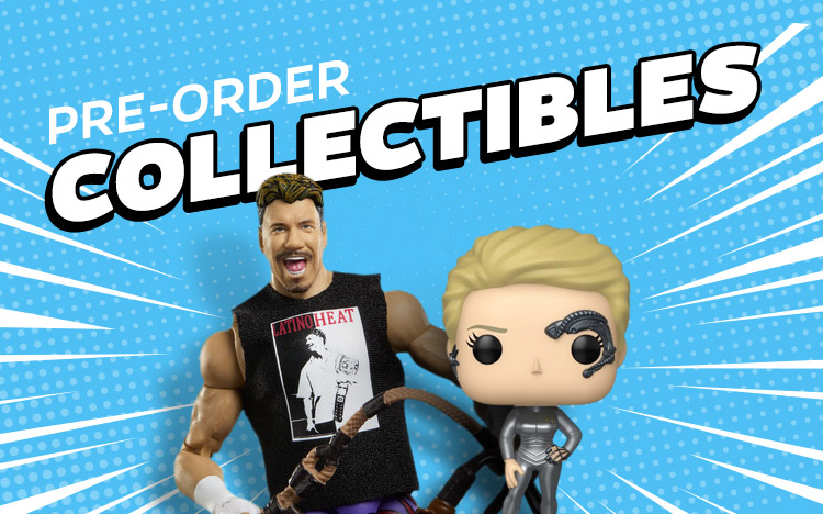 pre-order collectibles