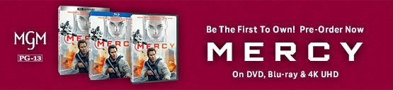 Be the First to Own! Mercy on DVD, Blu-ray and 4K Ultra HD Pre-order Now