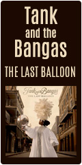 Tank ad the Bangas on sale