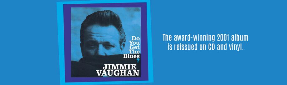 Jimmie Vaughan on sale