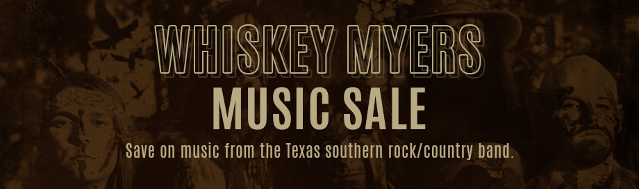 Whiskey Myers on sale