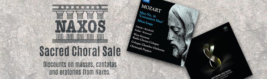Naxos Sacred Choral Music Sale