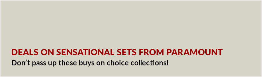 Deals on Sensational Sets from Paramount