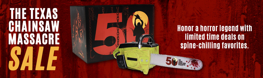 Texas Chainsaw Anniversary sale