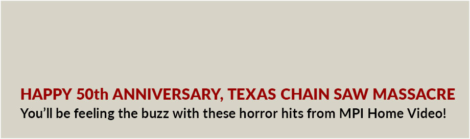 Happy 50th Anniversary, Texas Chain Saw Massacre