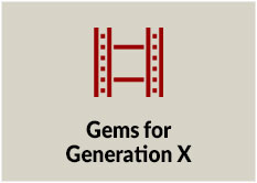 Gems for Generation X