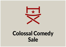 Colossal Comedy Sale