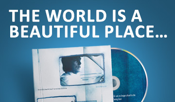 The World Is A Beautiful Place