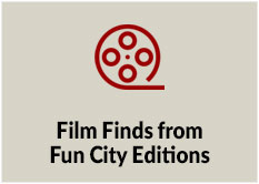 Film Finds from Fun City Editions