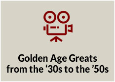 Golden Age Greats from the '30s to the '50s