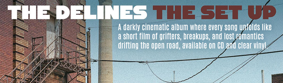 The Delines sale