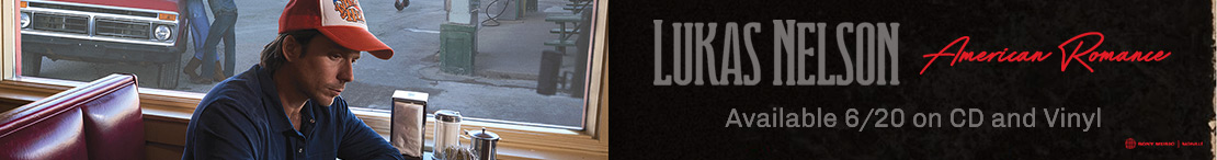Lukas Nelson - American Romance